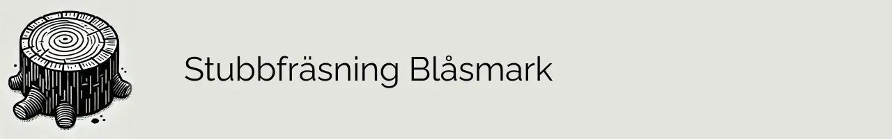 Stubbfräsning Blåsmark