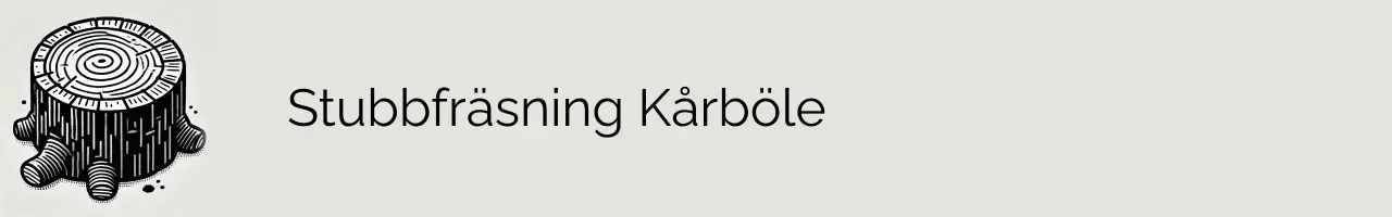 Stubbfräsning Kårböle